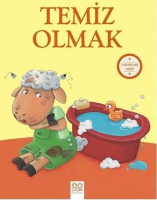 Yararları Dizisi Temiz Olmak - 1001 Çiçek Kitaplar