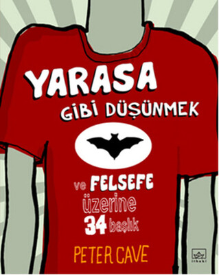 Yarasa Gibi Düşünmek - İthaki Yayınları