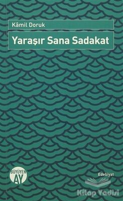 Yaraşır Sana Sadakat - 1