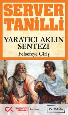 Yaratıcı Aklın Sentezi - Cumhuriyet Kitapları