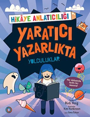 Yaratıcı Yazarlıkta Yolculuklar - Orenda