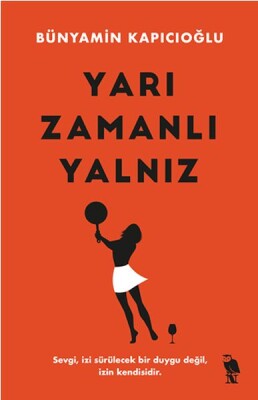 Yarı Zamanlı Yalnız - Nemesis Kitap