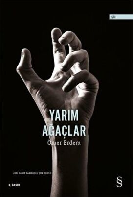 Yarım Ağaçlar - 1