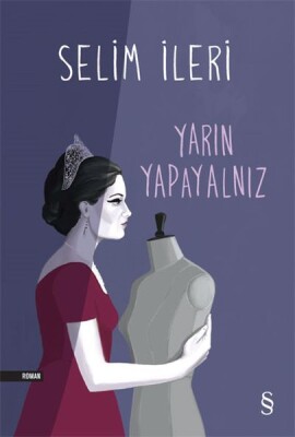 Yarın Yapayalnız - Everest Yayınları