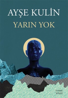 Yarın Yok - Everest Yayınları