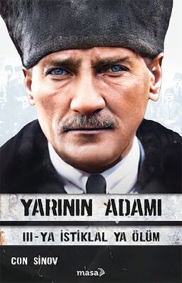 Yarının Adamı 3 Ya İstiklal Ya Ölüm - 1