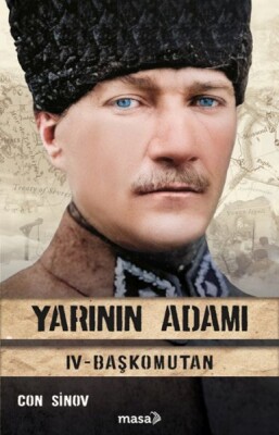 Yarının Adamı 4 Başkomutan - Masa Kitap