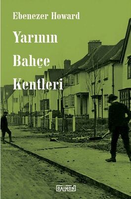 Yarının Bahçe Kentleri - 1