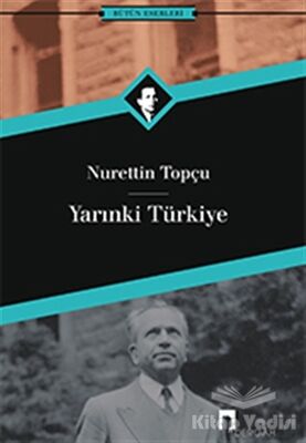 Yarınki Türkiye - 1