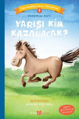 Yarışı Kim Kazanacak? - Can Dostlarımızı Tanıyalım 7 - Beyan Yayınları