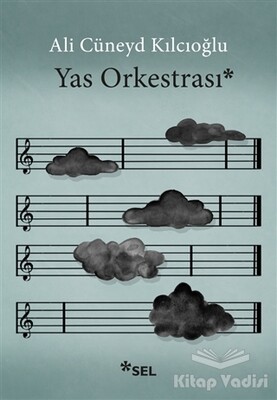 Yas Orkestrası - Sel Yayınları