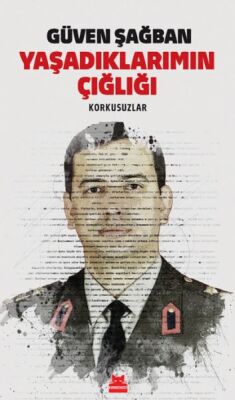 Yaşadıklarımın Çığlığı - Korkusuzlar - 1