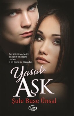 Yasak Aşk - Asır Kitap Yayınevi