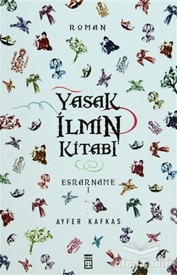 Yasak İlmin Kitabı - Timaş Yayınları