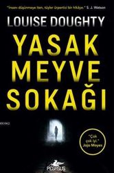 Yasak Meyve Sokağı - Pegasus Yayınları