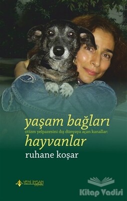 Yaşam Bağları Hayvanlar - Yeni İnsan Yayınevi