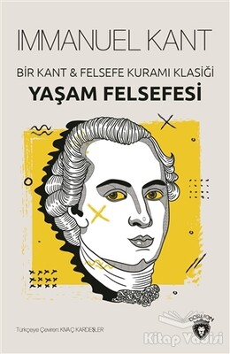 Yaşam Felsefesi - Dorlion Yayınları