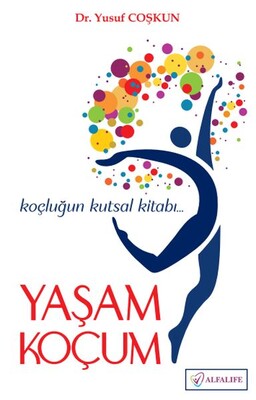 Yaşam Koçum - Alfalife Yayınları