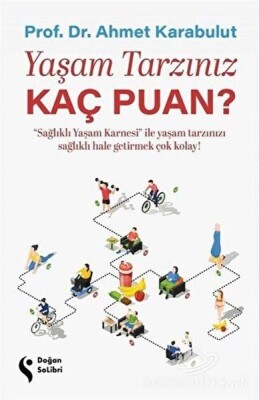 Yaşam Tarzınız Kaç Puan? - Doğan Solibri