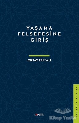 Yaşama Felsefesine Giriş - Kopernik Kitap