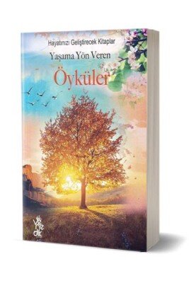 Yaşama Yön Veren Öyküler - Venedik Yayınları