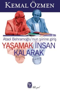 Yaşamak İnsan Kalarak - Tekin Yayınevi