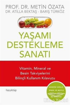 Yaşamı Destekleme Sanatı - Hayy Kitap