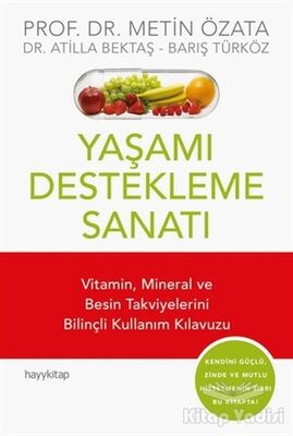 Yaşamı Destekleme Sanatı - 1