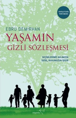 Yaşamın Gizli Sözleşmesi-Genişletilmiş baskı - Müptela Yayınları