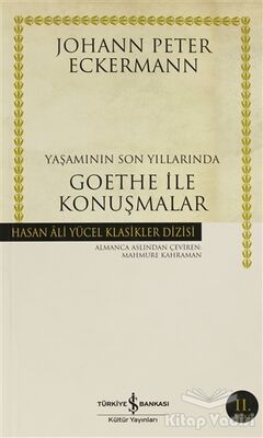 Yaşamının Son Yıllarında Goethe ile Konuşmalar - 1