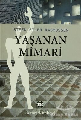 Yaşanan Mimari - 1