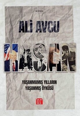 Yaşanmamış Yılların Yaşanmış Öyküsü - Bilgeoğuz Yayınları