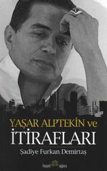 Yaşar Alptekin Ve İtirafları - Hayat Ağacı Yayınları