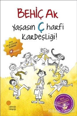 Yaşasın Ç Harfi Kardeşliği - Günışığı Kitaplığı