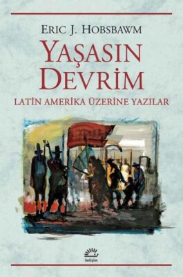 Yaşasın Devrim - İletişim Yayınları