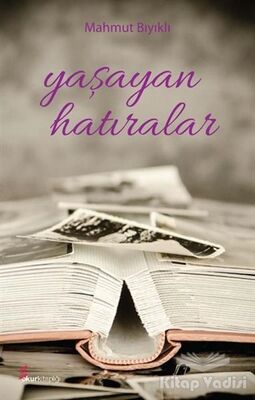 Yaşayan Hatıralar - 1