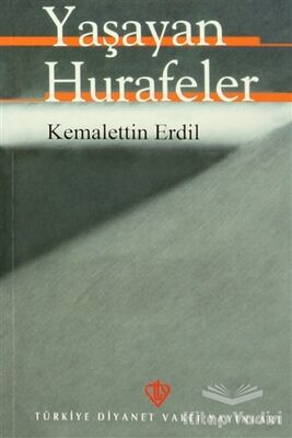 Yaşayan Hurafeler - 1