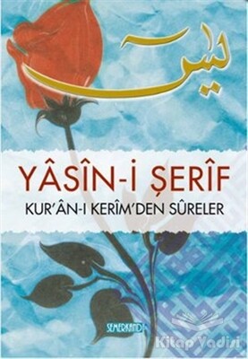 Yasin-i Şerif - Semerkand Yayınları