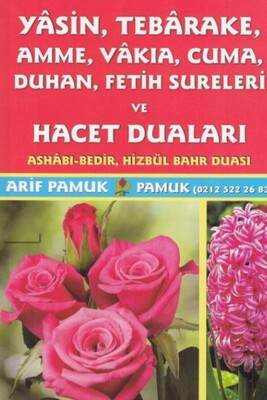 Yasin, Tebareke, Amme, Vakıa, Cuma, Duhan Sureleri ve Hacet Duaları (Yas-016) - Pamuk Yayıncılık