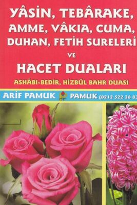 Yasin, Tebareke, Amme, Vakıa, Cuma, Duhan Sureleri ve Hacet Duaları (Yas-016) - 1