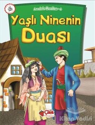 Yaşlı Ninenin Duası - Çilek Yayınları