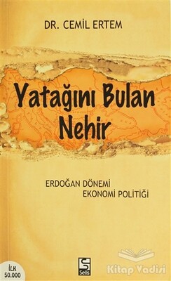 Yatağını Bulan Nehir - Selis Kitaplar