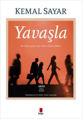 Yavaşla Ciltli - Kapı Yayınları