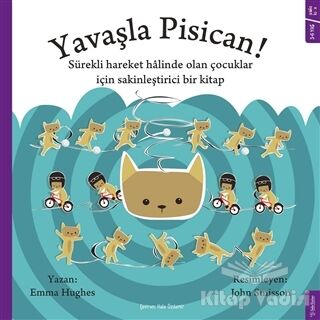 Yavaşla Pisican! - 1