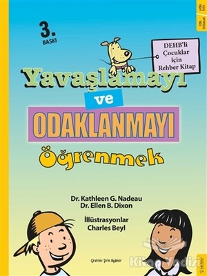 Yavaşlamayı ve Odaklanmayı Öğrenmek - Sola Kidz