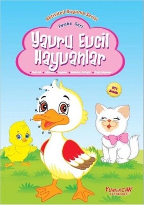 Yavru Evcil Hayvanlar - Pembe Seri - Yumurcak Yayınları