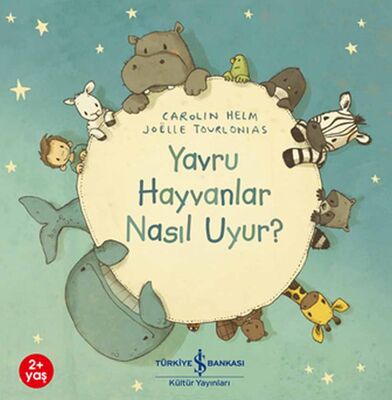 Yavru Hayvanlar Nasıl Uyur? - 1