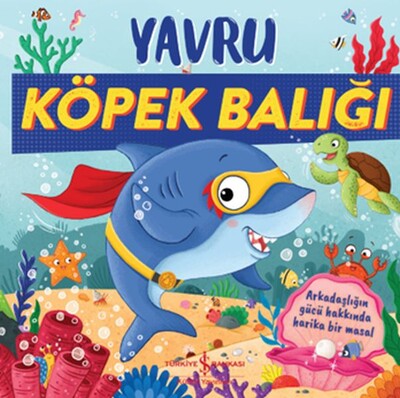 Yavru Köpek Balığı - İş Bankası Kültür Yayınları