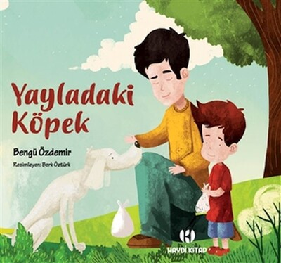 Yayladaki Köpek - Haydi Kitap