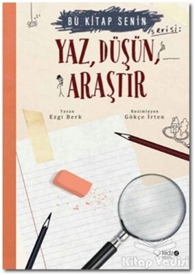 Yaz Düşün Araştır - Redhouse Kidz Yayınları